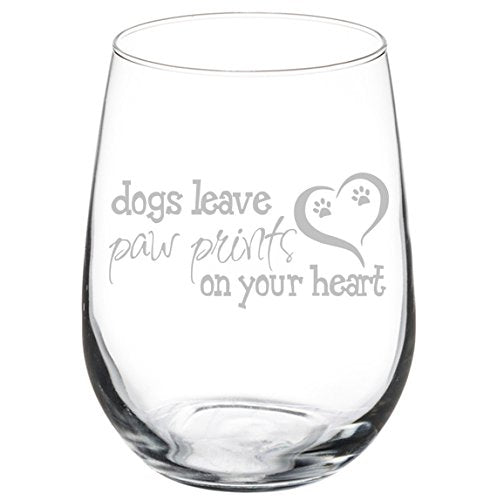 Wine Glass Goblet Dogs Leave Paw Prints On Your Heart (17 oz Stemless),MIP