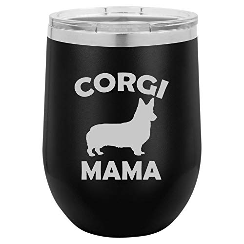 12 oz Double Wall Vacuum Insulated Stainless Steel Stemless Wine Tumbler Glass Coffee Travel Mug With Lid Corgi Mama (Black)