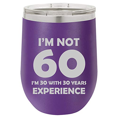 12 oz Double Wall Vacuum Insulated Stainless Steel Stemless Wine Tumbler Glass Coffee Travel Mug With Lid I'm Not 60 Funny 60th Birthday (Purple)