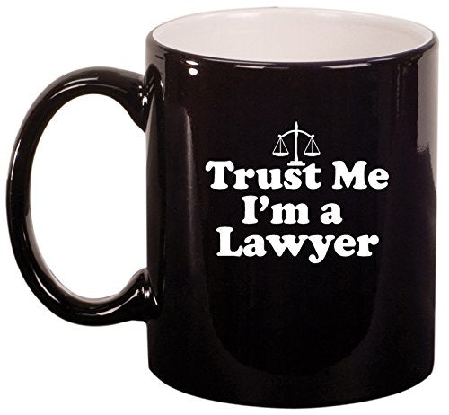 Ceramic Coffee Tea Mug Trust Me I'm A Lawyer (Black)