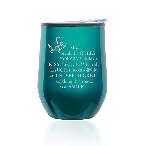 Stemless Wine Tumbler Coffee Travel Mug Glass With Lid Life Is Short Quote (Turquoise Teal)