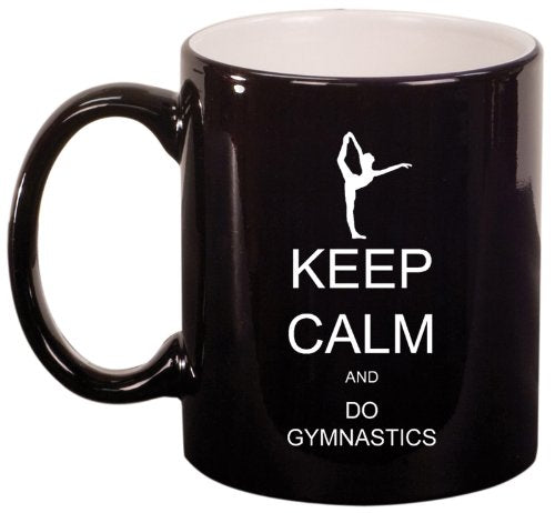 Keep Calm and Do Gymnastics Ceramic Coffee Tea Mug Cup Black