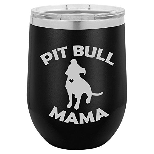 12 oz Double Wall Vacuum Insulated Stainless Steel Stemless Wine Tumbler Glass Coffee Travel Mug With Lid Pit Bull Mama (Black)