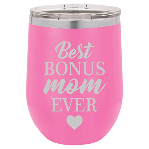 12 oz Double Wall Vacuum Insulated Stainless Steel Stemless Wine Tumbler Glass Coffee Travel Mug With Lid Best Bonus Mom Ever Step Mom Mother (Hot-Pink)