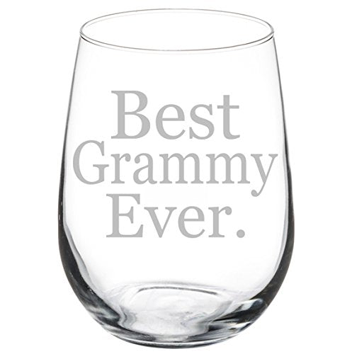 Wine Glass Goblet Grandma Grandmother Best Grammy Ever (17 oz Stemless)