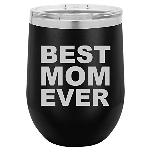 12 oz Double Wall Vacuum Insulated Stainless Steel Stemless Wine Tumbler Glass Coffee Travel Mug With Lid Best Mom Ever (Black)