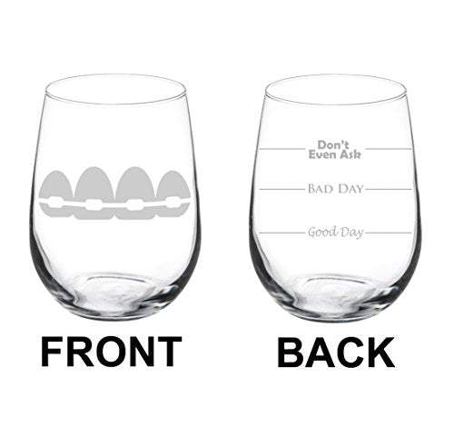 Wine Glass Goblet Two Sided Orthodontist (17 oz Stemless)