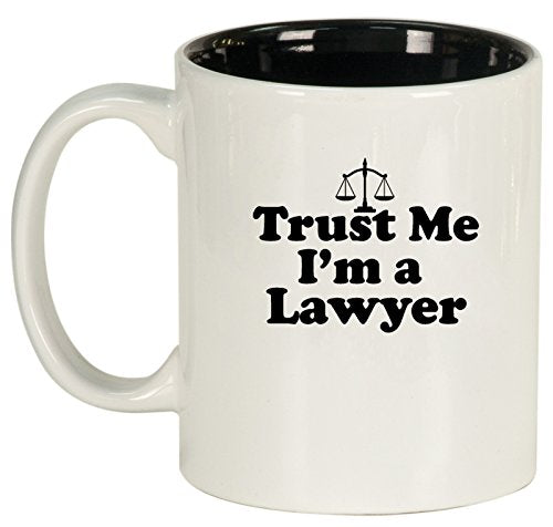 Ceramic Coffee Tea Mug Trust Me I'm A Lawyer (White)