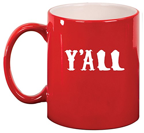 Ceramic Coffee Tea Mug Y'all Boots Country (Red)