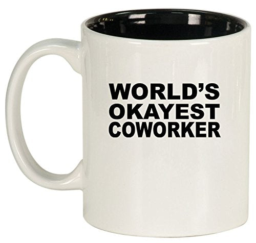 Ceramic Coffee Tea Mug Cup World's Okayest Coworker (White)