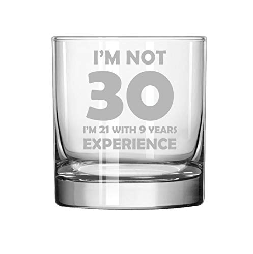 11 oz Rocks Whiskey Highball Glass I'm Not 30 Funny 30th Birthday