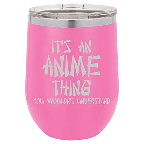 12 oz Double Wall Vacuum Insulated Stainless Steel Stemless Wine Tumbler Glass Coffee Travel Mug With Lid It's An Anime Thing (Hot-Pink)