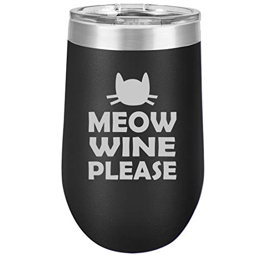 16 oz Double Wall Vacuum Insulated Stainless Steel Stemless Wine Tumbler Glass Coffee Travel Mug With Lid Meow Wine Please More Wine Funny Cat