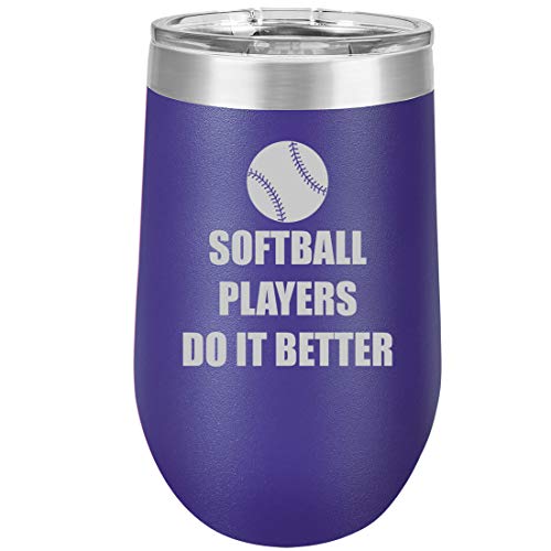 16 oz Double Wall Vacuum Insulated Stainless Steel Stemless Wine Tumbler Glass Coffee Travel Mug With Lid Do It Better Softball (Purple)