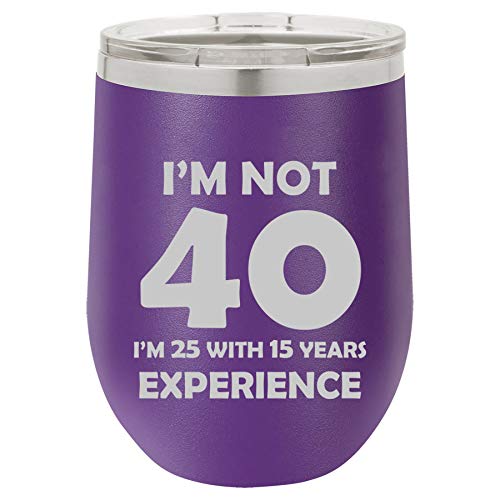 12 oz Double Wall Vacuum Insulated Stainless Steel Stemless Wine Tumbler Glass Coffee Travel Mug With Lid I'm Not 40 Funny 40th Birthday (Purple)