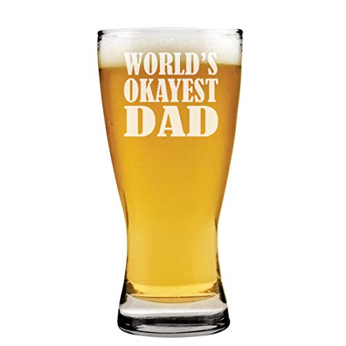 15 oz Beer Pilsner Glass World's Okayest Dad Funny