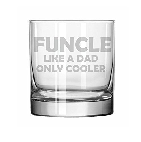 11 oz Rocks Whiskey Highball Glass Funcle Like A Dad Only Cooler Funny Fun Uncle