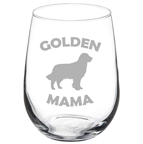 Wine Glass Goblet Golden Mama Golden Retriever (17 oz Stemless)