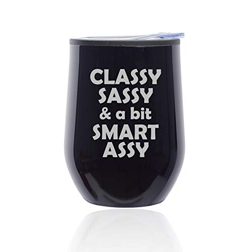 Stemless Wine Tumbler Coffee Travel Mug Glass With Lid Classy Sassy And A Bit Smart Assy (Midnight Black)