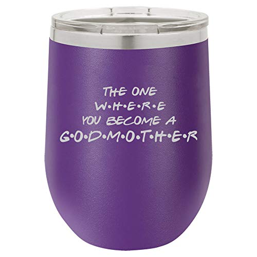 12 oz Double Wall Vacuum Insulated Stainless Steel Stemless Wine Tumbler Glass Coffee Travel Mug With Lid The One Where You Become A Godmother (Purple)