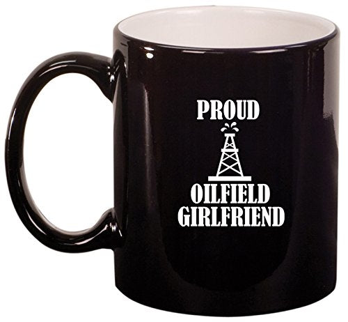 Ceramic Coffee Tea Mug Proud Oilfield Girlfriend (Black)