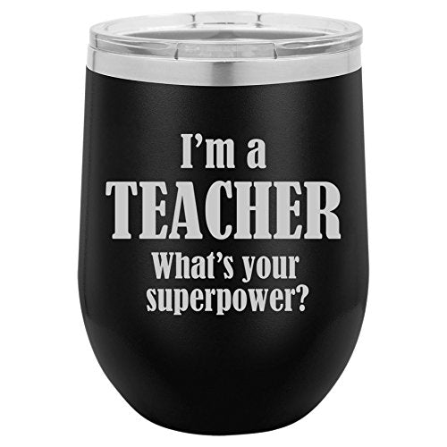12 oz Double Wall Vacuum Insulated Stainless Steel Stemless Wine Tumbler Glass Coffee Travel Mug With Lid Teacher Superpower (Black)
