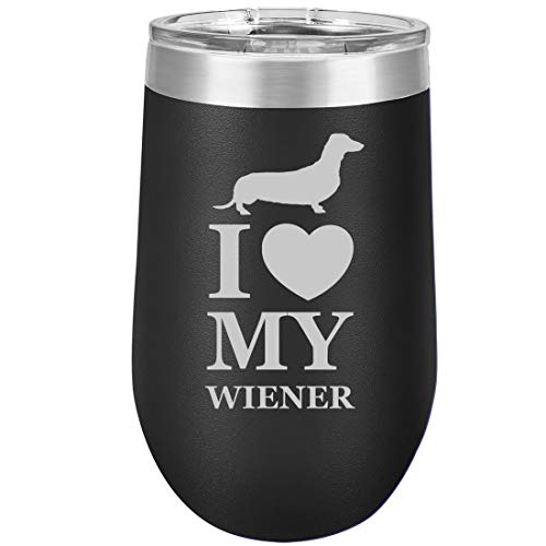 16 oz Double Wall Vacuum Insulated Stainless Steel Stemless Wine Tumbler Glass Coffee Travel Mug With Lid I Love My Wiener Dachshund