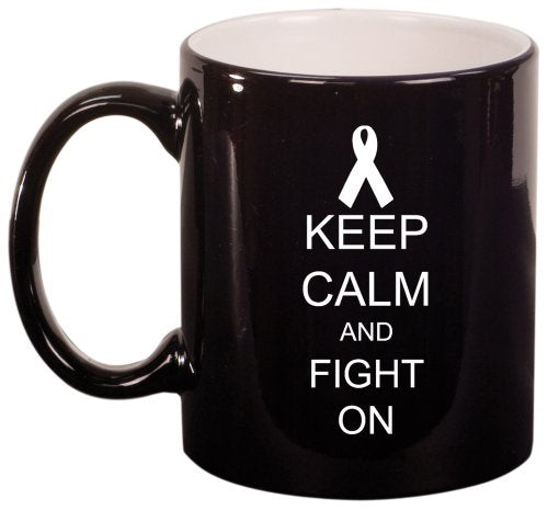Keep Calm and Fight On Cancer Ceramic Coffee Tea Mug Cup Black