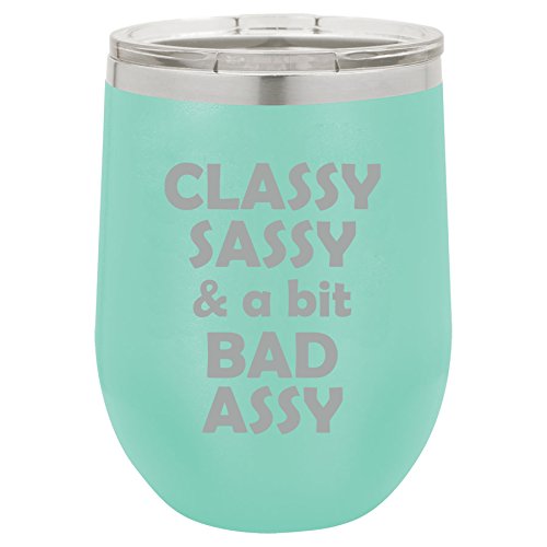 12 oz Double Wall Vacuum Insulated Stainless Steel Stemless Wine Tumbler Glass Coffee Travel Mug With Lid Classy Sassy And A Bit Bad Assy (Teal)