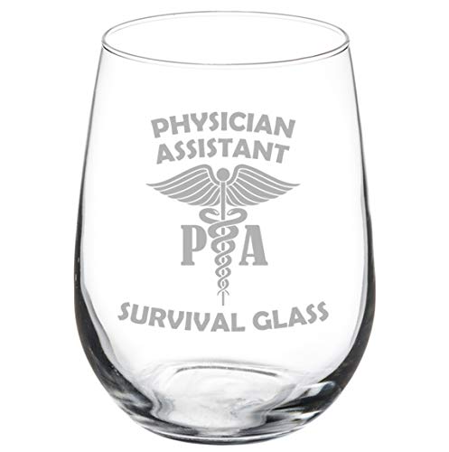 Wine Glass Goblet Physician Assistant PA Survival Glass Funny (17 oz Stemless)