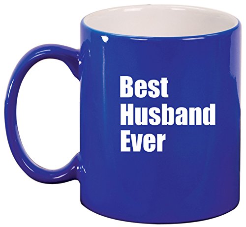 Ceramic Coffee Tea Mug Cup Best Husband Ever (Blue)