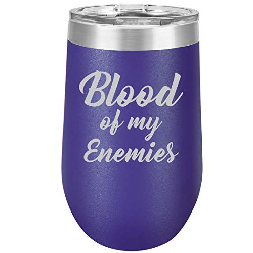16 oz Double Wall Vacuum Insulated Stainless Steel Stemless Wine Tumbler Glass Coffee Travel Mug With Lid Blood Of My Enemies (Purple)