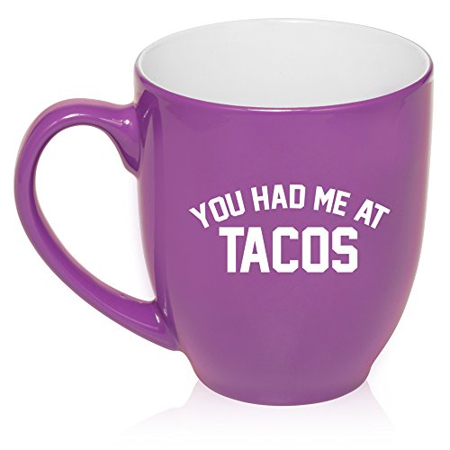 16 oz Large Bistro Mug Ceramic Coffee Tea Glass Cup You Had Me At TACOS (Purple)