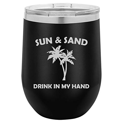 12 oz Double Wall Vacuum Insulated Stainless Steel Stemless Wine Tumbler Glass Coffee Travel Mug With Lid Sun And Sand Drink In My Hand Funny (Black)