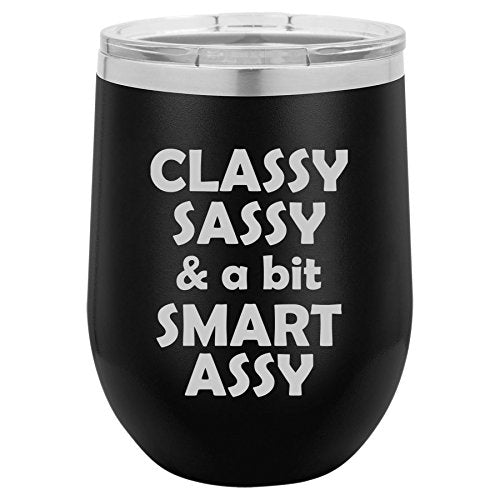 12 oz Double Wall Vacuum Insulated Stainless Steel Stemless Wine Tumbler Glass Coffee Travel Mug With Lid Classy Sassy And A Bit Smart Assy (Black)