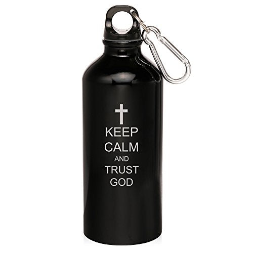 20oz Aluminum Sports Water Bottle Caribiner Clip Keep Calm and Trust God Cross (Black)