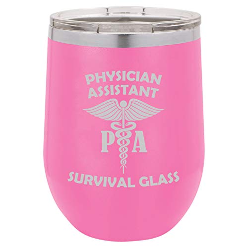 12 oz Double Wall Vacuum Insulated Stainless Steel Stemless Wine Tumbler Glass Coffee Travel Mug With Lid Physician Assistant PA Survival Glass Funny (Hot Pink)