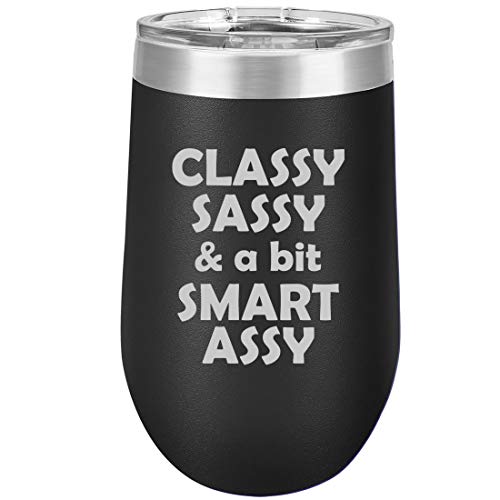 16 oz Double Wall Vacuum Insulated Stainless Steel Stemless Wine Tumbler Glass Coffee Travel Mug With Lid Classy Sassy And A Bit Smart Assy (Black)