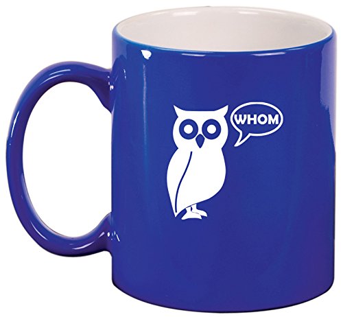 Ceramic Coffee Tea Mug Grammar Funny Owl Who Whom (Blue)