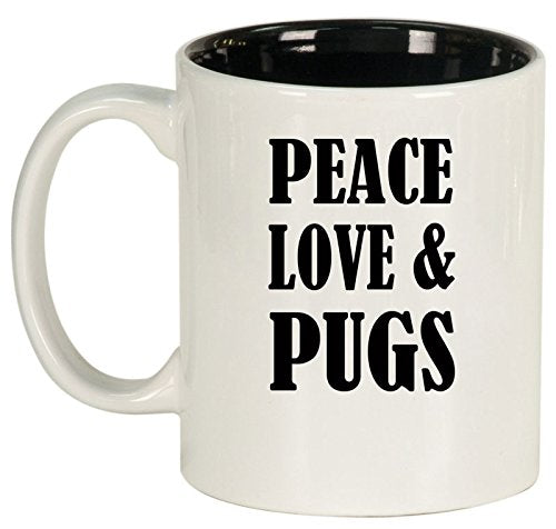 Ceramic Coffee Tea Mug Cup Peace Love & Pugs (White)