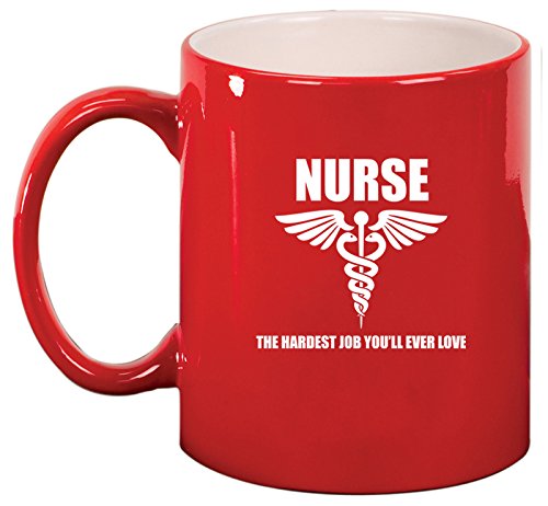 Ceramic Coffee Tea Mug Nurse Hardest Job You'll Ever Love (Red)