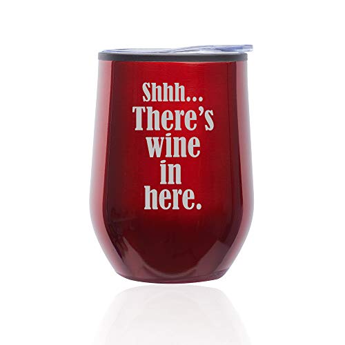 Stemless Wine Tumbler Coffee Travel Mug Glass With Lid Shhh There's Wine In Here (Red)