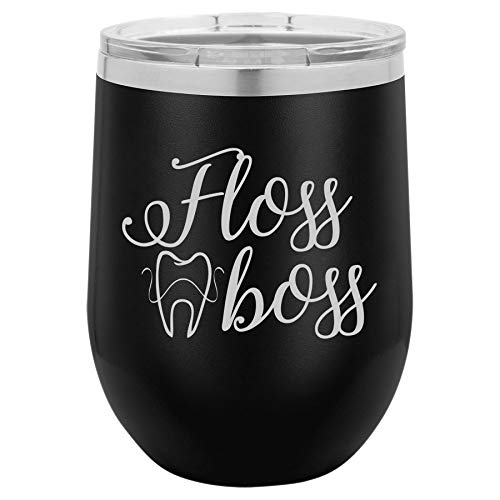 12 oz Double Wall Vacuum Insulated Stainless Steel Stemless Wine Tumbler Glass Coffee Travel Mug With Lid Floss Boss Dentist Dental Hygienist (Black)