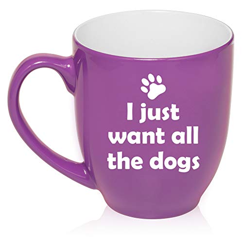 16 oz Large Bistro Mug Ceramic Coffee Tea Glass Cup I Just Want All The Dogs Funny (Purple)