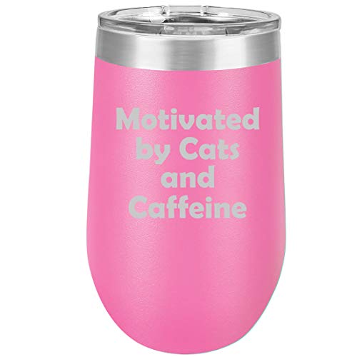 16 oz Double Wall Vacuum Insulated Stainless Steel Stemless Wine Tumbler Glass Coffee Travel Mug With Lid Motivated by Cats And Caffeine (Hot Pink)