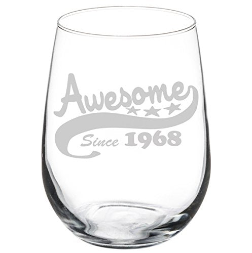 Wine Glass Goblet Funny 50th Birthday Awesome Since 1968 (17oz Stemless)