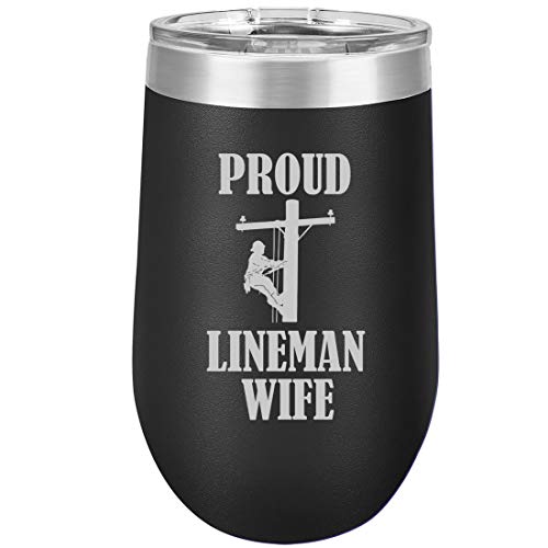 16 oz Double Wall Vacuum Insulated Stainless Steel Stemless Wine Tumbler Glass Coffee Travel Mug With Lid Proud Lineman Wife (Black)