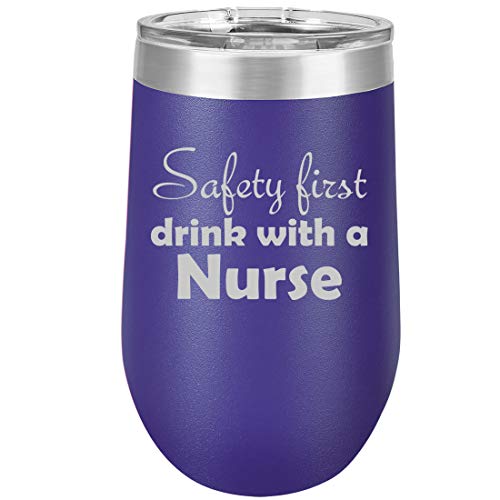 16 oz Double Wall Vacuum Insulated Stainless Steel Stemless Wine Tumbler Glass Coffee Travel Mug With Lid Safety First Drink With A Nurse (Purple)