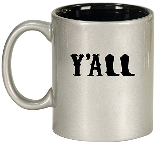 Ceramic Coffee Tea Mug Y'all Boots Country (Silver)