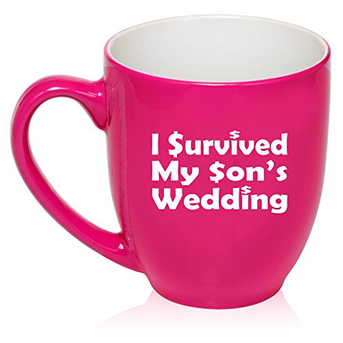 16 oz Large Bistro Mug Ceramic Coffee Tea Glass Cup I Survived My Son's Wedding Mother Father Of Groom (Hot Pink)